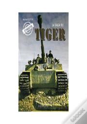 La Saga Du Tiger