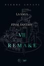 La Saga Final Fantasy Vii Remake - Preview