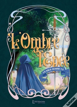 Capa do artigo La Saga Gemini Tome 2 : L'Ombre Et L'Épée