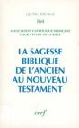 La Sagesse Biblique De L'Ancien Au Nouveau Testament - Preview
