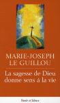 La Sagesse De Dieu Donne Sens À La Vie - Preview