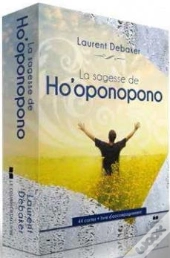 La Sagesse De Ho'Oponopono