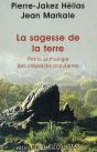 La Sagesse De La Terre ; Petite Anthologie Des Croyances Populaires - Preview