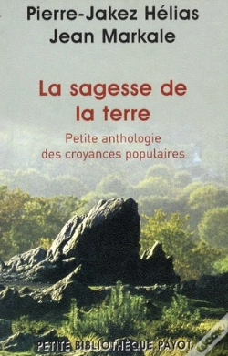 Capa do artigo La Sagesse De La Terre ; Petite Anthologie Des Croyances Populaires
