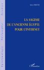 La Sagesse De L'Ancienne Égypte Pour L'Internet - Preview