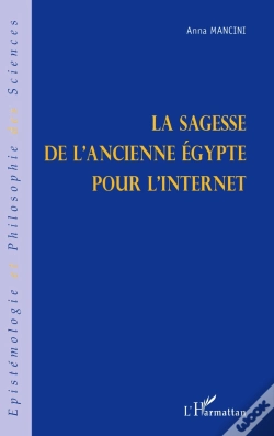 Capa do artigo La Sagesse De L'Ancienne Égypte Pour L'Internet