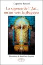 La Sagesse De L'Art, Un Art Vers La Sagesse - Preview