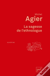 La Sagesse De L'Ethnologue