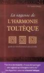 La Sagesse De L'Harmonie Toltèque - Preview