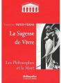 La Sagesse De Vivre ; Les Philosophes De La Mort - Preview