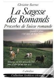 Capa do artigo La Sagesse Des Romands ; Proverbes De Suisse Romande