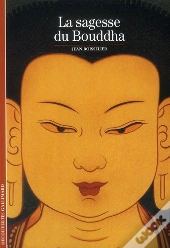 La Sagesse Du Bouddha