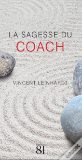 La Sagesse Du Coach