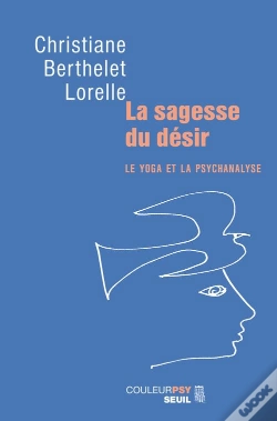 Capa do artigo La Sagesse Du Désir ; Le Yoga Et La Psychanalyse