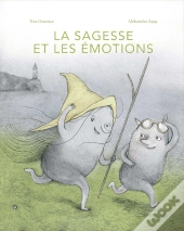 La Sagesse Et Les Émotions