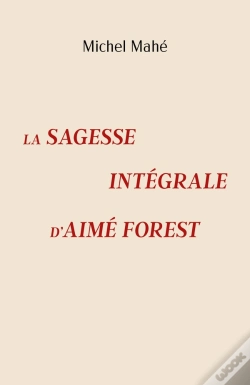 Capa do artigo La Sagesse Intégrale D'Aimé Forest