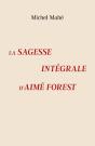 La Sagesse Intégrale D'Aimé Forest - Preview