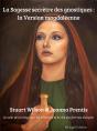 La Sagesse Secrète Des Gnostiques : La Version Magdaléenne - Preview