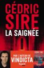 La Saignée - Preview