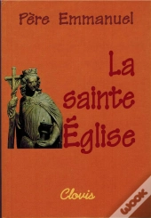 La Sainte Eglise