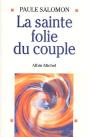 La Sainte Folie Du Couple - Preview