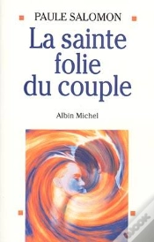 Capa do artigo La Sainte Folie Du Couple