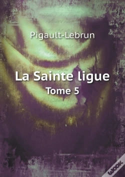 Capa do artigo La Sainte Ligue Tome 5