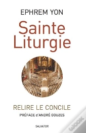 La Sainte Liturgie
