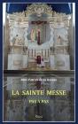 La Sainte Messe, Pas À Pas - Preview