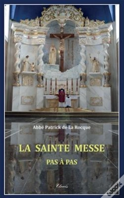 Capa do artigo La Sainte Messe, Pas À Pas