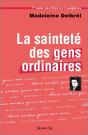 La Sainteté Des Gens Ordinaires : Tome Vii Des Oeuvres Complètes - Preview