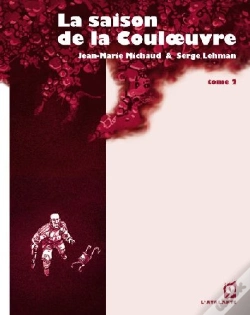 Capa do artigo La Saison De La Couloeuvre T.2