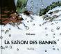 La Saison Des Bannis - Preview