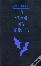 Capa do artigo La Saison Des Dangers