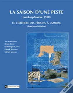 Capa do artigo La Saison D'Une Peste (Avril-Septembre 1590) ; Le Cimetiere Des Fedons A Lambesc