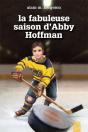 La Saison Fabuleuse D'Abby Hoffman - Preview