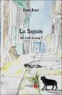 La Saison : Qui A Fait Le Coup ? - Preview