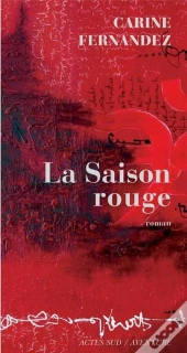 La Saison Rouge