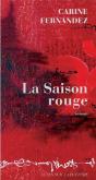 La Saison Rouge - Preview