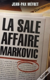 Capa do artigo La Sale Affaire Markovic