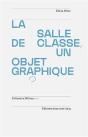 La Salle De Classe, Un Objet Graphique? - Preview