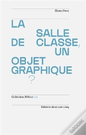 Capa do artigo La Salle De Classe, Un Objet Graphique?