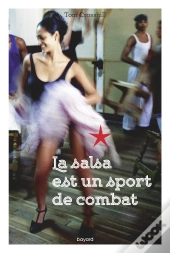 La Salsa Est Un Sport De Combat