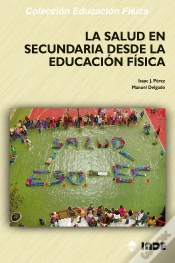 Capa do artigo La Salud En Secundaria Desde La Educación Física