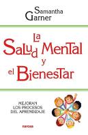 La Salud Mental Y El Bienestar
