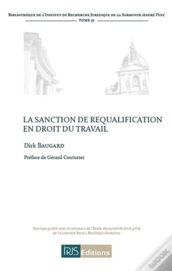 Capa do artigo La Sanction De Requalification En Droit Du Travail