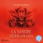 La Sangre Derramada - Preview