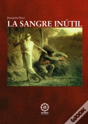 Capa do artigo La Sangre Inutil