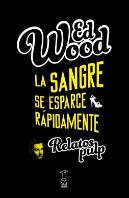 La Sangre Se Esparce Rápidamente