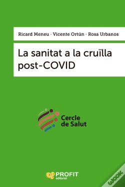Capa do artigo La Sanitat A La Cruølla Post Covid